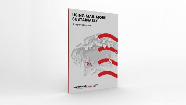 Using Mail More Sustainably – Latest Report From Royal Mail Marketreach